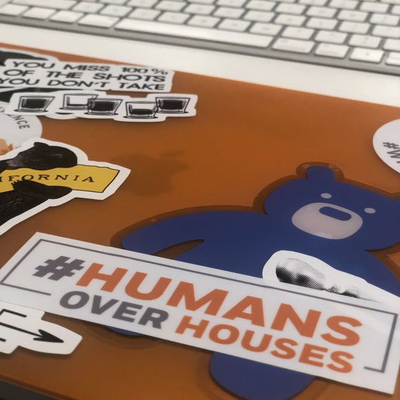 #HumansOverHouses Sticker